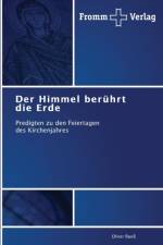 Himmel beruhrt die Erde af Oliver Ruoss