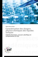 Caracterisation Des Dangers Physico-Chimiques Des Liquides Ioniques af Diallo-A