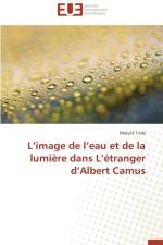 L Image de L Eau Et de la Lumi re Dans L tranger D Albert Camus af Tichy-M