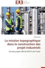 La Mission Topographique Dans La Construction Des Projet Industriels af Aziz-H