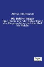 Bruder Wright af Alfred Hildebrandt