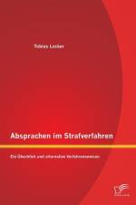 Absprachen im Strafverfahren af Tobias Locker