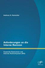 Anforderungen an die Interne Revision af Andreas H Hamacher