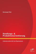 Handlungs- & Produktionsorientierung af Christoph Pohl
