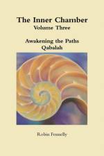 Awakening the Paths af Robin Fennelly