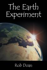 Earth Experiment af Rob Doan