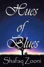 Hues Of Blues af Shafaq Zooni
