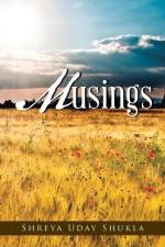 Musings af Shreya Uday Shukla