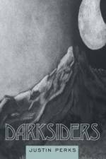 Darksiders af Justin Perks
