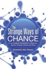 Strange Ways of Chance af Edward Beltrami