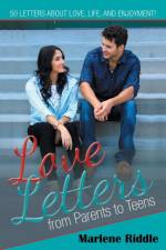 Love Letters from Parents to Teens af Marlene Riddle