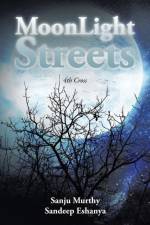 MoonLight Streets af Eshanya Sandeep