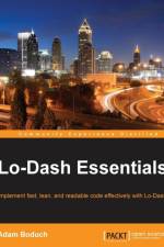 Lo-Dash Essentials af Adam Boduch