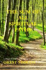 Sum Of All Spiritual Paths af Orest Stocco