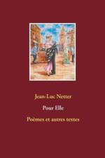 Pour Elle af Jean-Luc Netter