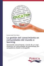 gestion del conocimiento en comunidades del mundo e-learning af Gumercindo Pinto Devia
