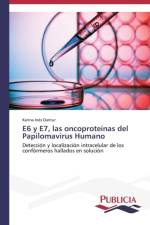 E6 y E7, las oncoproteinas del Papilomavirus Humano af Karina Ines Dantur