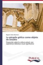 gargola gotica como objeto de estudio af Begona Yanez Martinez