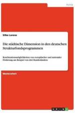 Die Stadtische Dimension in Den Deutschen Strukturfondsprogrammen af Silke Lorenz