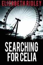 Searching for Celia af Elizabeth Ridley
