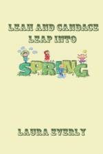 Leah and Candace Leap Into Spring af Laura Everly