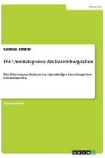 Die Onomatopoesie des Luxemburgischen af Clemens Schafer