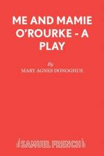 Me and Mamie O'Rourke af Mary Agnes Donoghue
