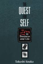 The Quest for Self af Takeshi Iizuka