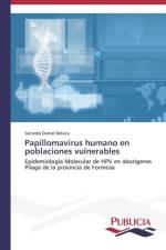 Papillomavirus humano en poblaciones vulnerables af Gerardo Daniel DeLuca