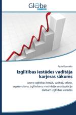 Izglītības iestādes vadītāja karjeras sākums af Upenieks Agris