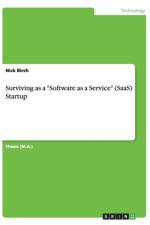 Surviving as a Software as a Service (SaaS) Startup af Nick (Scottish Crop Research Institute) Birch