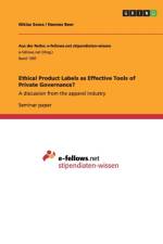 Ethical Product Labels as Effective Tools of Private Governance? af Niklas Sowa