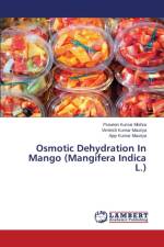 Osmotic Dehydration In Mango (Mangifera Indica L.) af Mishra Praveen Kumar