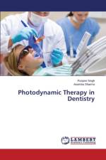 Photodynamic Therapy in Dentistry af Sharma Anamika