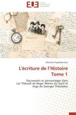 L'Ecriture de L Histoire Tome 1 af Papadopoulou-E