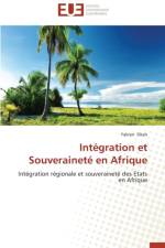 Integration Et Souverainete En Afrique af Okah-F