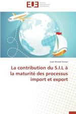 Contribution Du S.I.L A La Maturite Des Processus Import Et Export af Osman-S