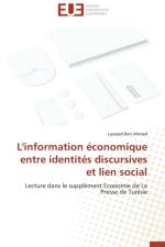 L'Information conomique Entre Identit s Discursives Et Lien Social af Ahmed-L