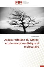 Acacia Raddiana Du Maroc, tude Morphom trique Et Mol culaire af El Ayadi-F