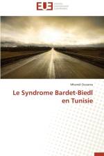 Le Syndrome Bardet-Biedl En Tunisie af Oussama-M