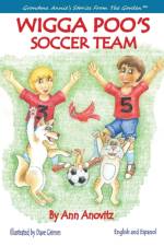 Wigga Poo's Soccer Team af Ann Anovitz