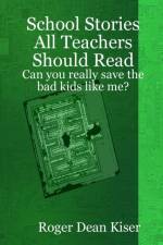 School Stories All Teachers Should Read af Roger Kiser