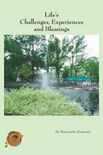 Life's Challenges, Experiences and Blessings af Marionette Simmons