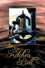 Kitchen Bell af E J Palmer