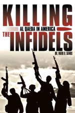 Killing the Infidels af Dr Mark D Sands