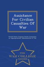 Assistance for Civilian Casualties of War - War College Series