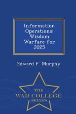 Information Operations af Edward F Murphy