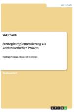 Strategieimplementierung ALS Kontinuierlicher Prozess af Vicky Tlatlik