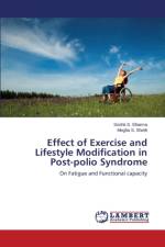 Effect of Exercise and Lifestyle Modification in Post-polio Syndrome af Sharma Srishti S