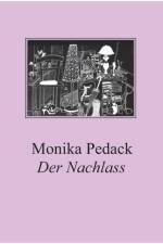 Der Nachlass af Monika Pedack